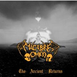Macabre Omen : The Ancient Returns